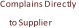 Complains Directly  to Supplier