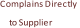 Complains Directly  to Supplier